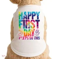 Happy First Day Let's Do This Back To School Rainbow Doggie Tank thumb 0