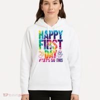 Happy First Day Let's Do This Back To School Rainbow Hoodie thumb 5