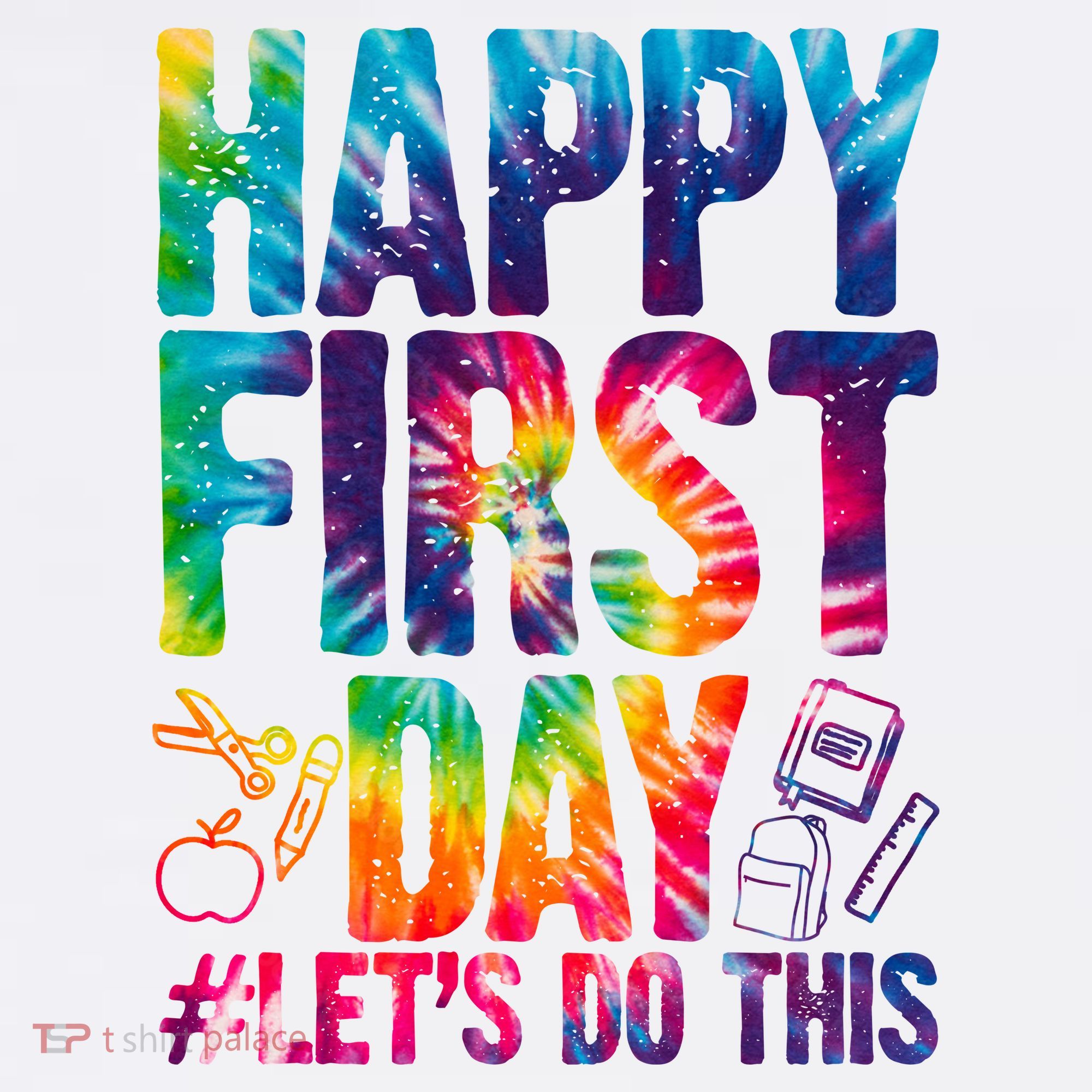 Happy First Day Let's Do This Back To School Rainbow Long Sleeve Shirt