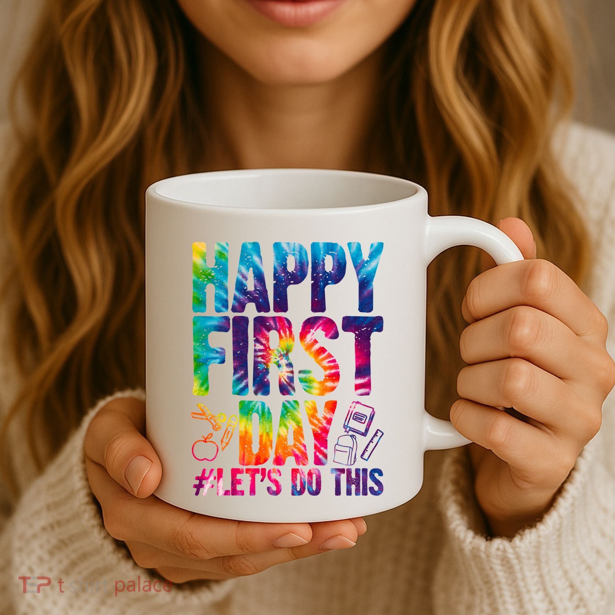 Happy First Day Let's Do This Back To School Rainbow Coffee Mug
