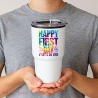 Happy First Day Let's Do This Back To School Rainbow Tumbler thumb 2