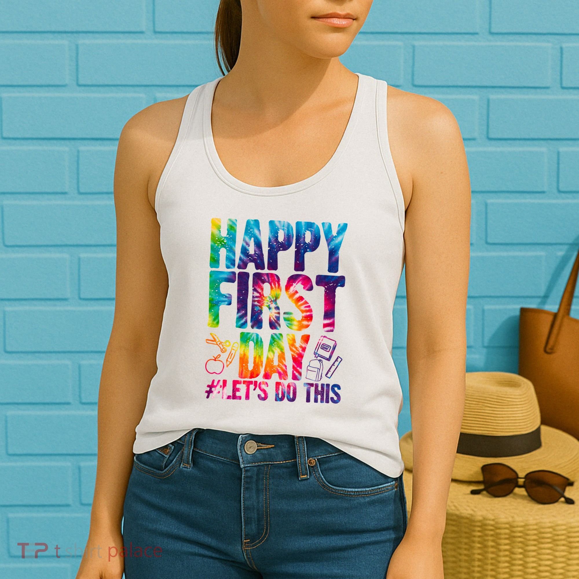 Happy First Day Let's Do This Back To School Rainbow Women's Tank Top