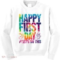 Happy First Day Let's Do This Back To School Rainbow Kids Sweatshirt thumb 0
