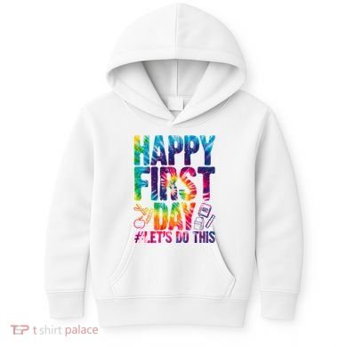 Happy First Day Let's Do This Back To School Rainbow Kids Hoodie