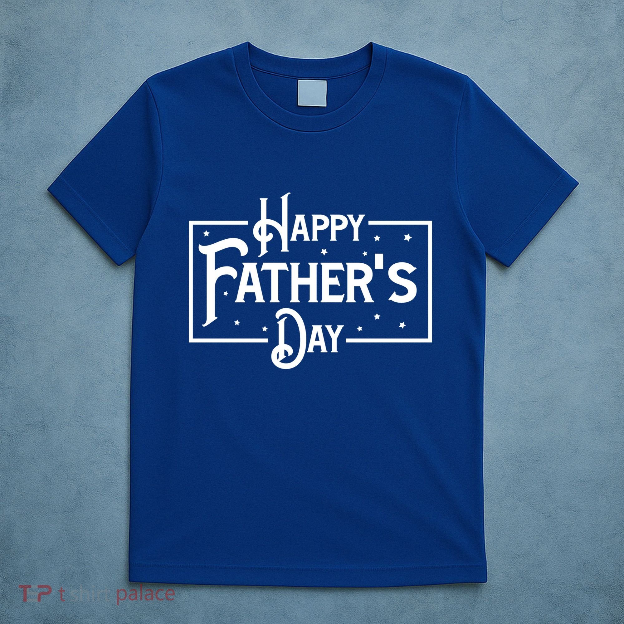 Happy Father's Day Star Gift For Dad T-Shirt