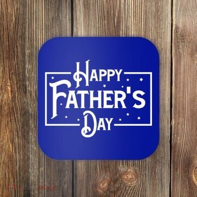 Happy Father's Day Star Gift For Dad Coaster