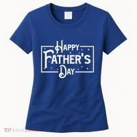 Happy Father's Day Star Gift For Dad Women's T-Shirt thumb 0