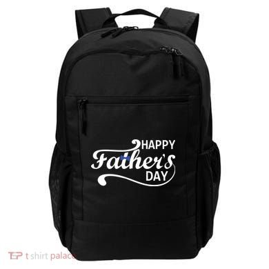 Happy Fathers Day Cute Dad Gift Backpack