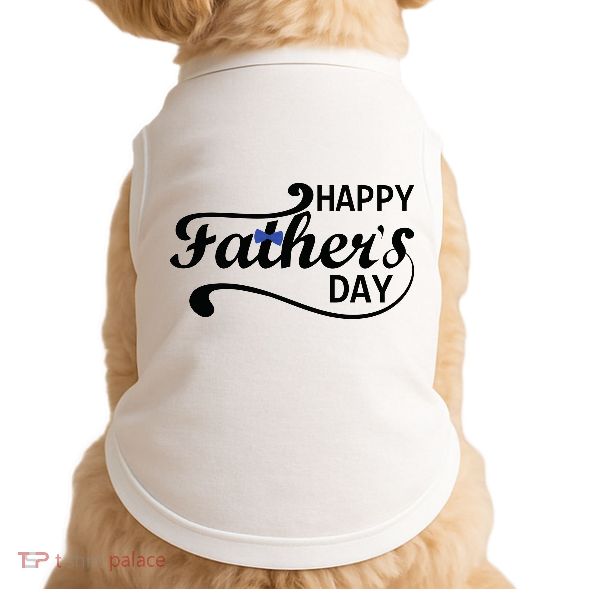 Happy Fathers Day Cute Dad Gift Doggie Tank