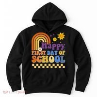 Happy First Day Of School Hoodie thumb 0