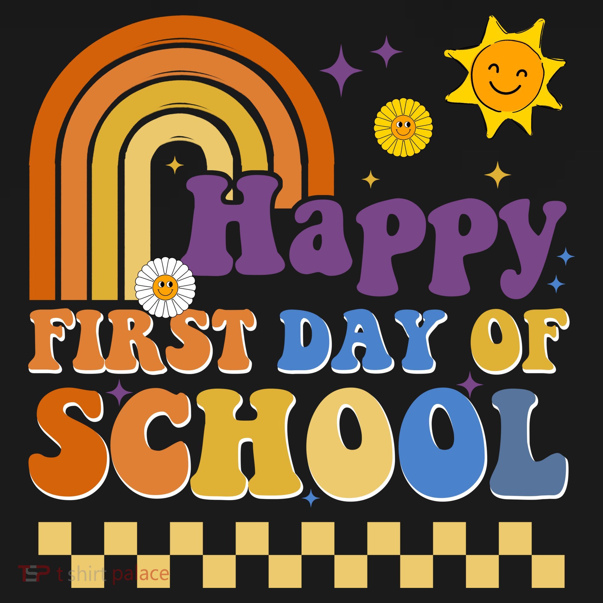 Happy First Day Of School Sweatshirt