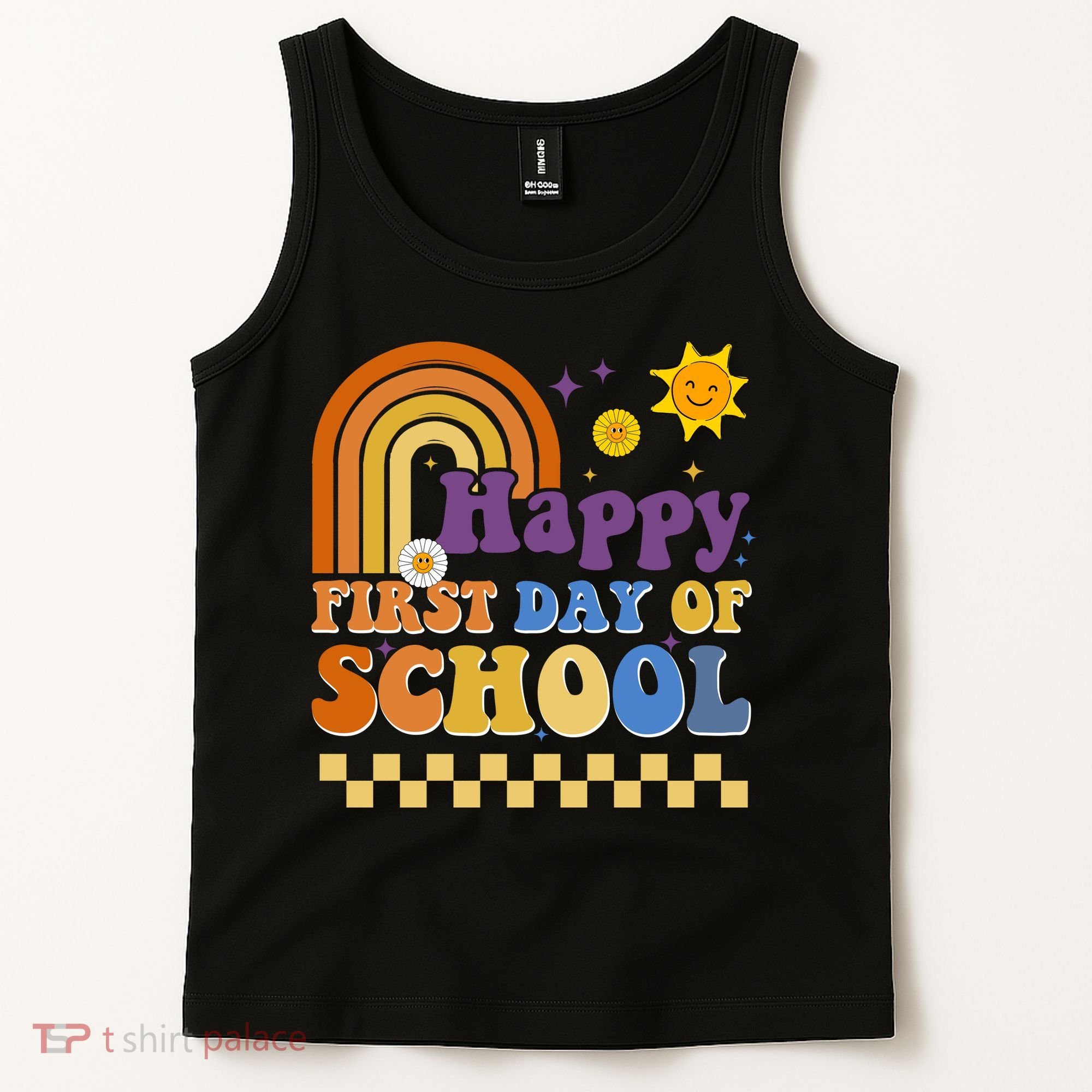 Happy First Day Of School Tank Top