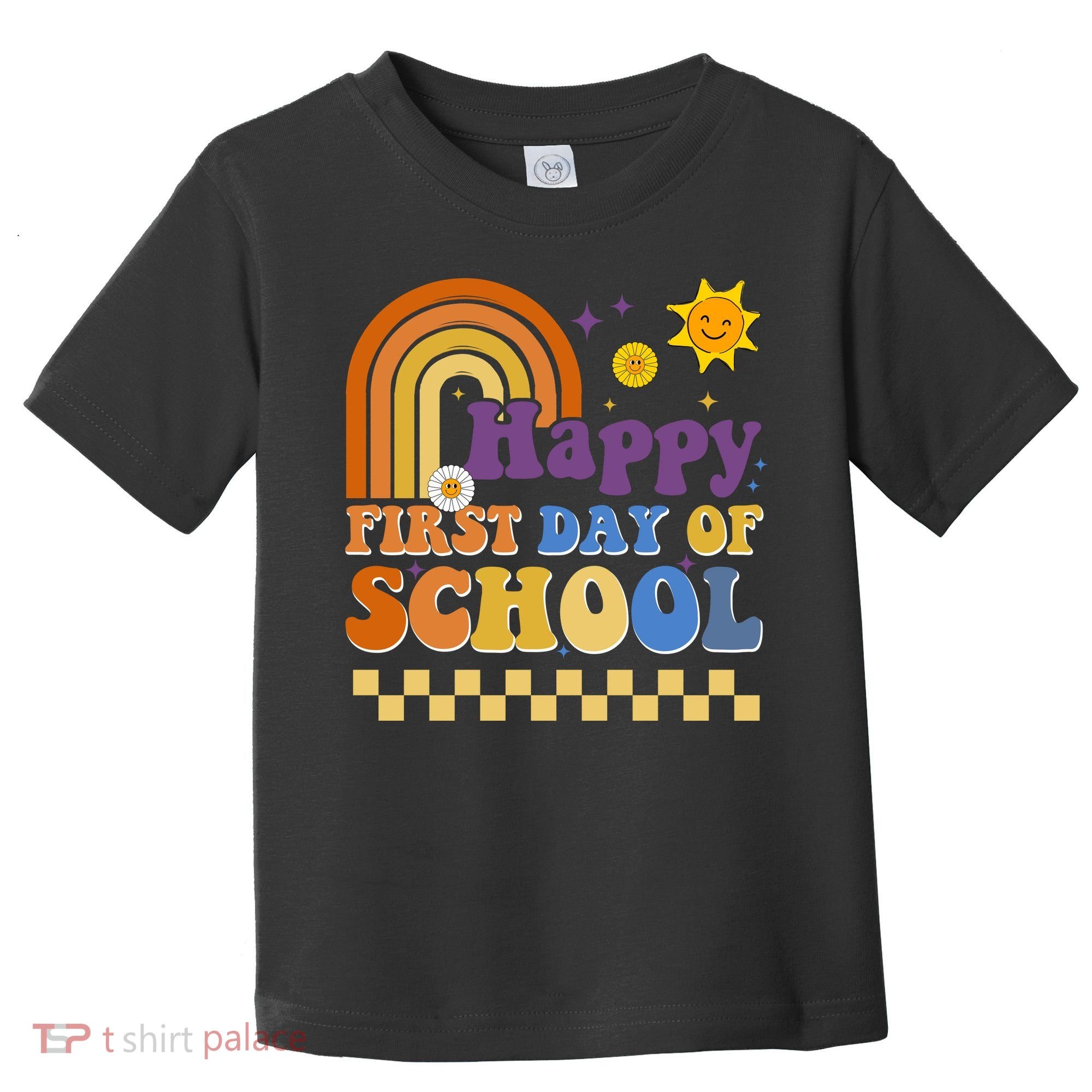 Happy First Day Of School Toddler T-Shirt