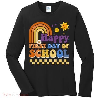 Happy First Day Of School Women's Long Sleeve Shirt