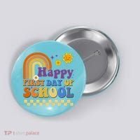 Happy First Day Of School Button thumb 0
