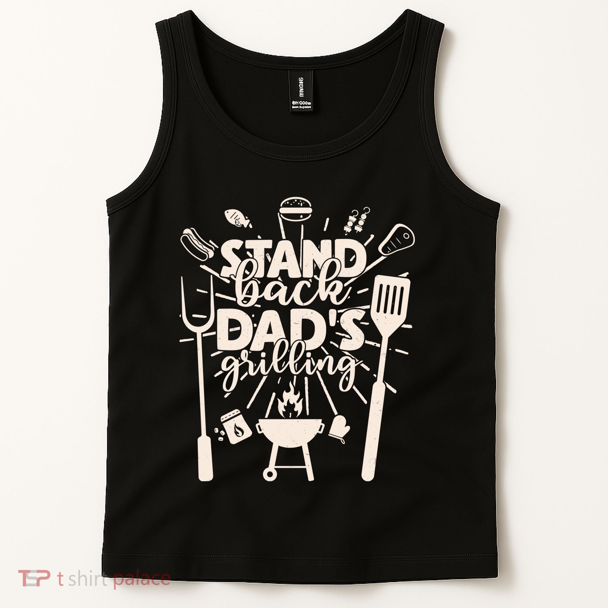 Happy Father's Day Stand Back Dad's Grilling Tank Top