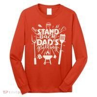 Happy Father's Day Stand Back Dad's Grilling Long Sleeve Shirt thumb 0