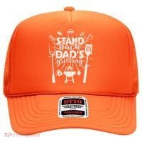 Happy Father's Day Stand Back Dad's Grilling Hat thumb 0