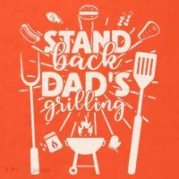 Happy Father's Day Stand Back Dad's Grilling Women's T-Shirt thumb 6