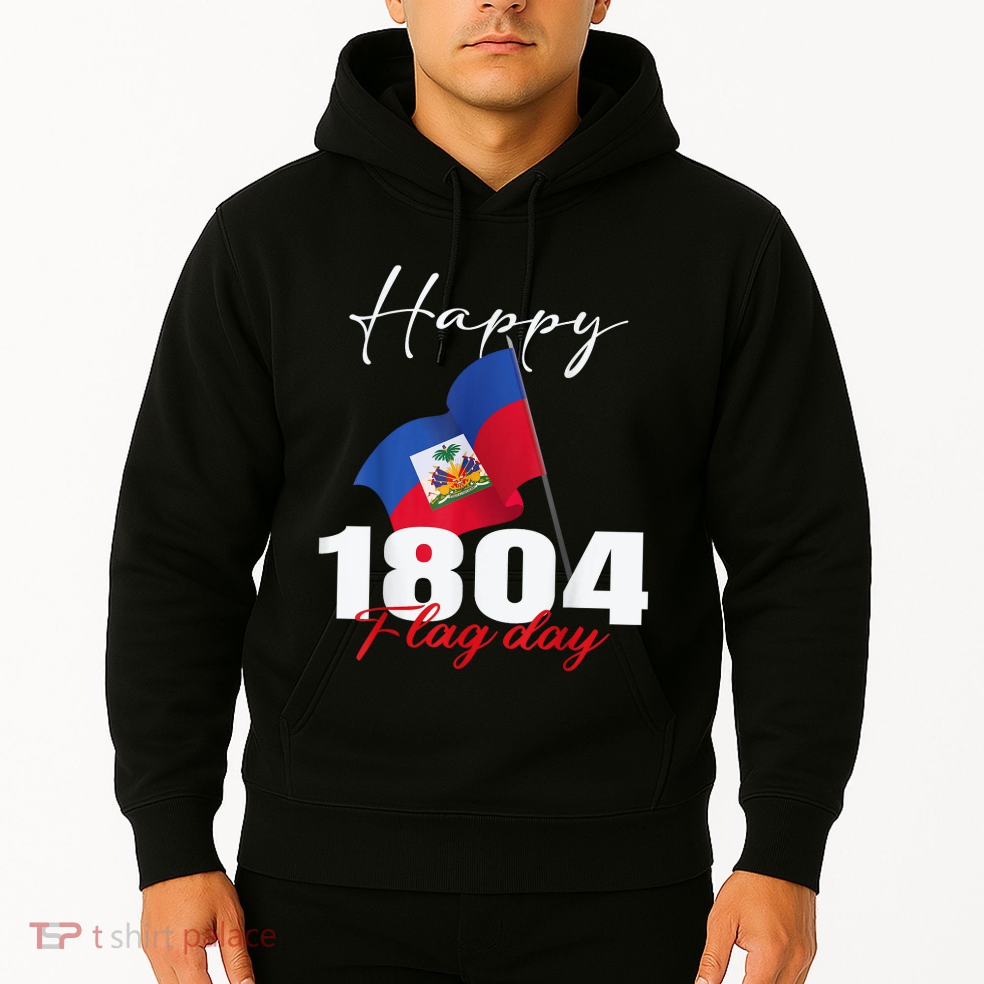 Haitian Flag Day Haiti 1804 For Proud Haitian Hoodie