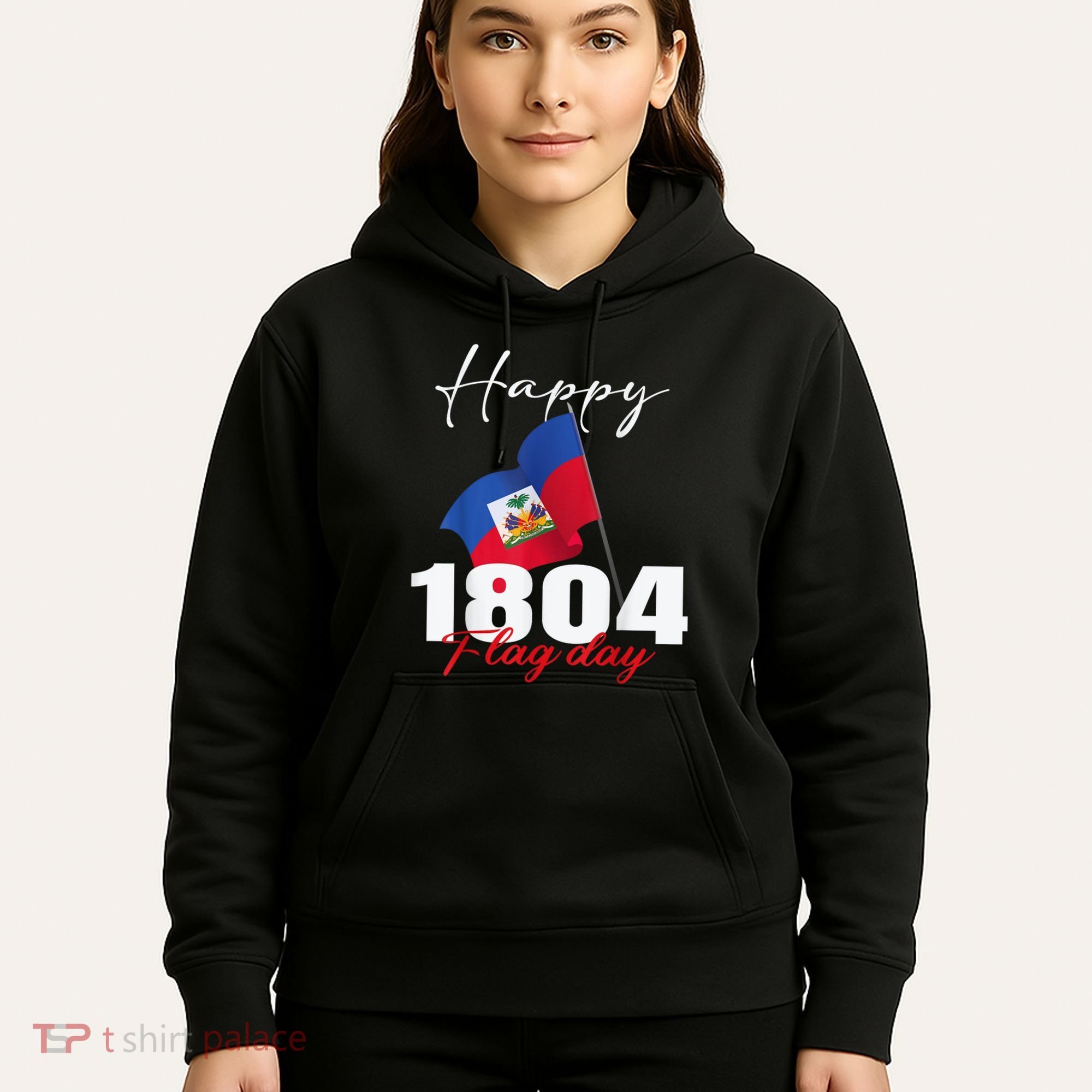 Haitian Flag Day Haiti 1804 For Proud Haitian Hoodie