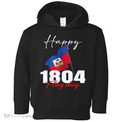 Haitian Flag Day Haiti 1804 For Proud Haitian Toddler Hoodie