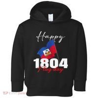 Haitian Flag Day Haiti 1804 For Proud Haitian Toddler Hoodie thumb 0