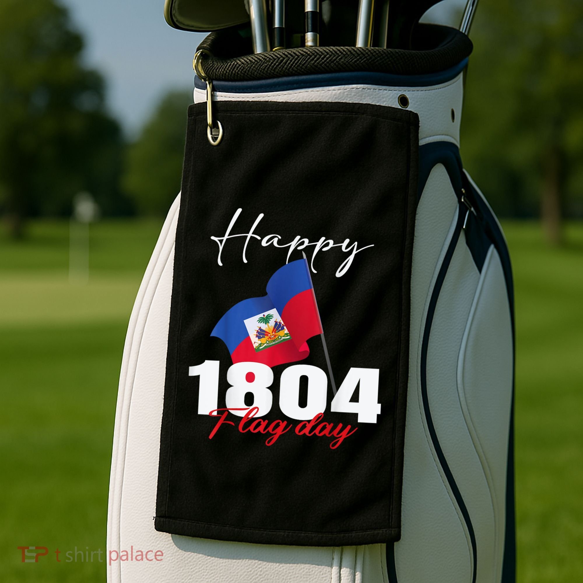Haitian Flag Day Haiti 1804 For Proud Haitian Golf Towel