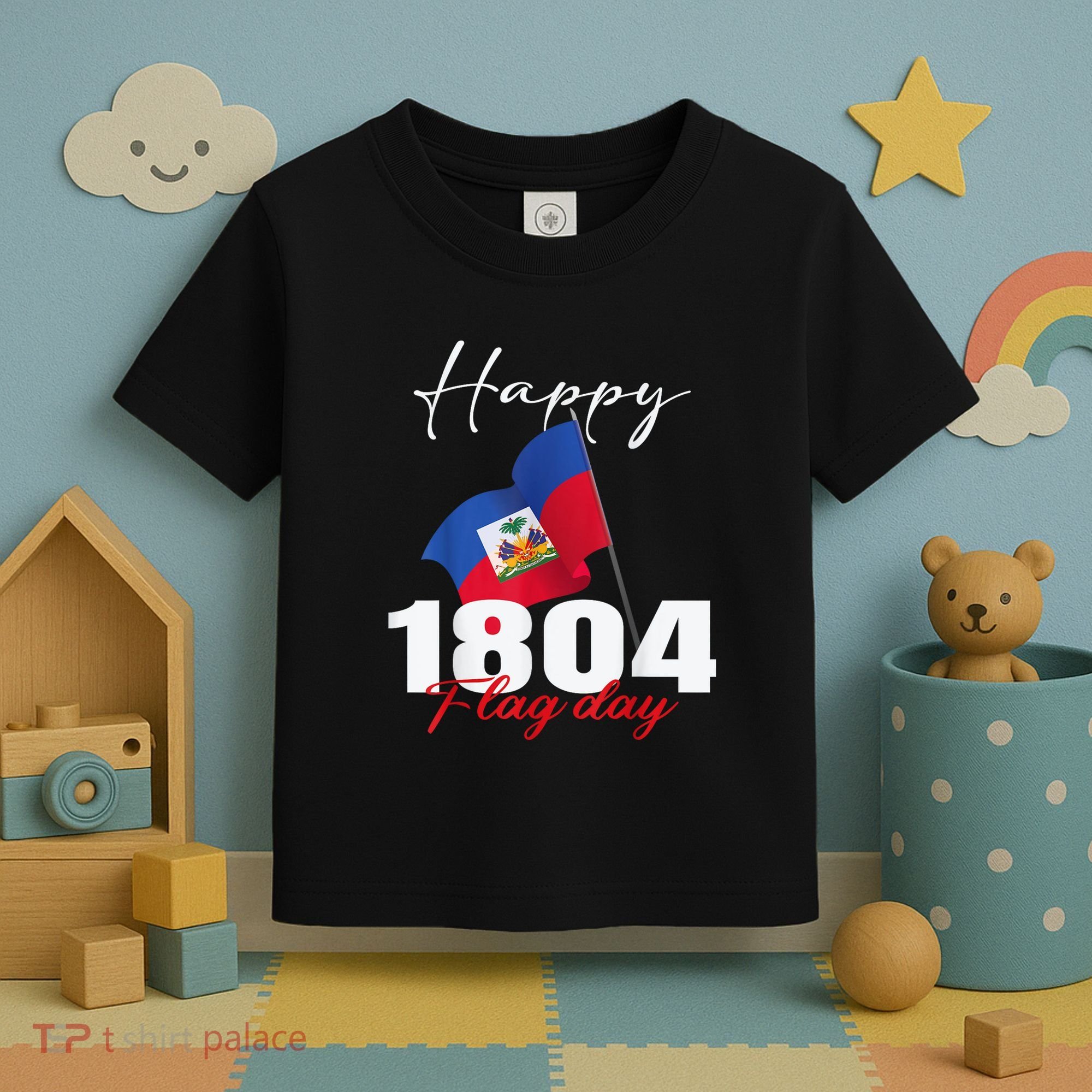 Haitian Flag Day Haiti 1804 For Proud Haitian Toddler T-Shirt