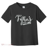Happy Father's Day Toddler T-Shirt thumb 0