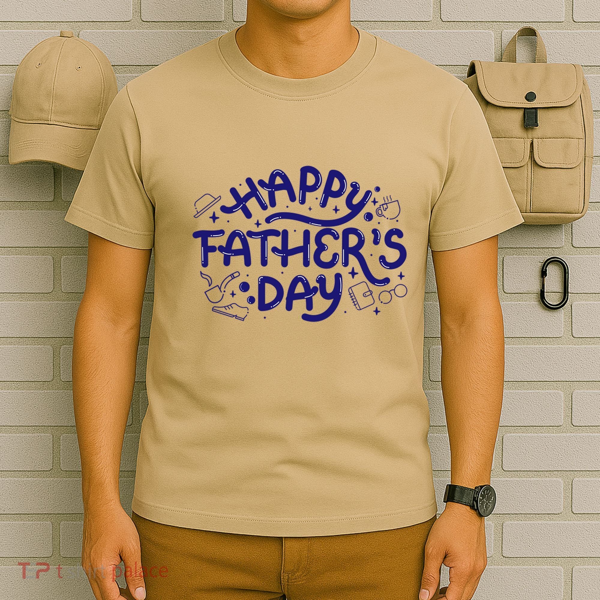 Happy Father's Day Dad Gift T-Shirt