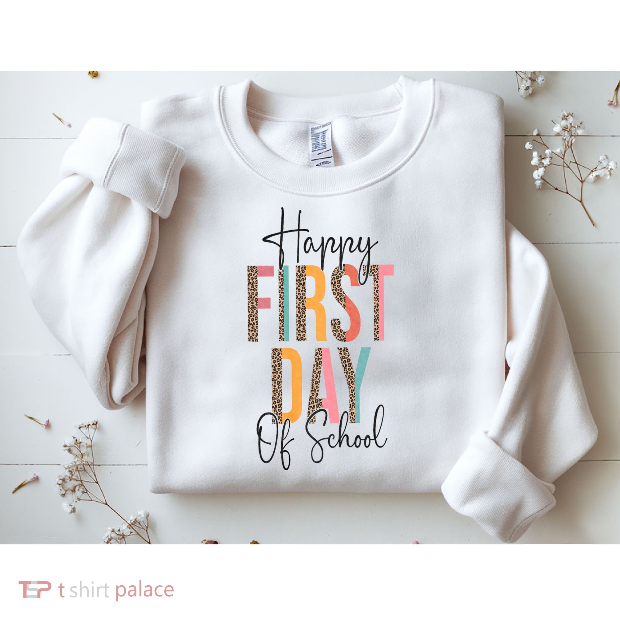 Happy First Day Of School Leopard Back To School Teacher Sweatshirt