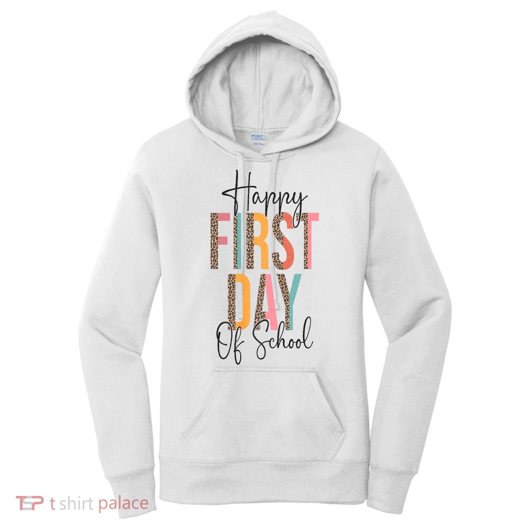 Happy First Day Of School Leopard Back To School Teacher Women's Hoodie