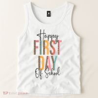 Happy First Day Of School Leopard Back To School Teacher Tank Top thumb 2
