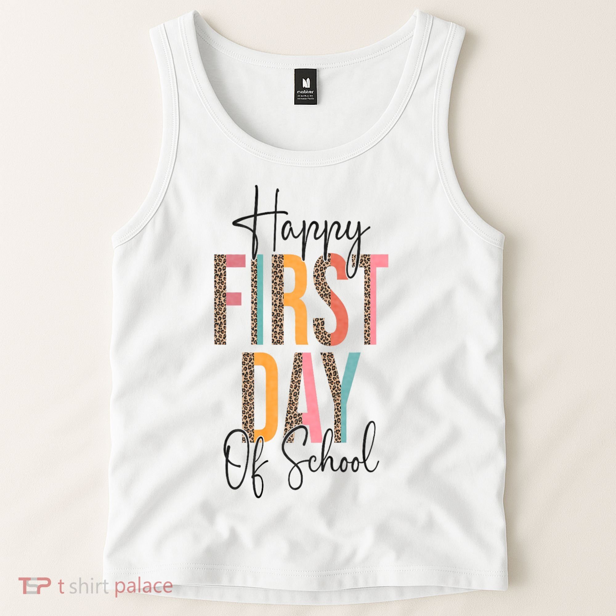 Happy First Day Of School Leopard Back To School Teacher Tank Top