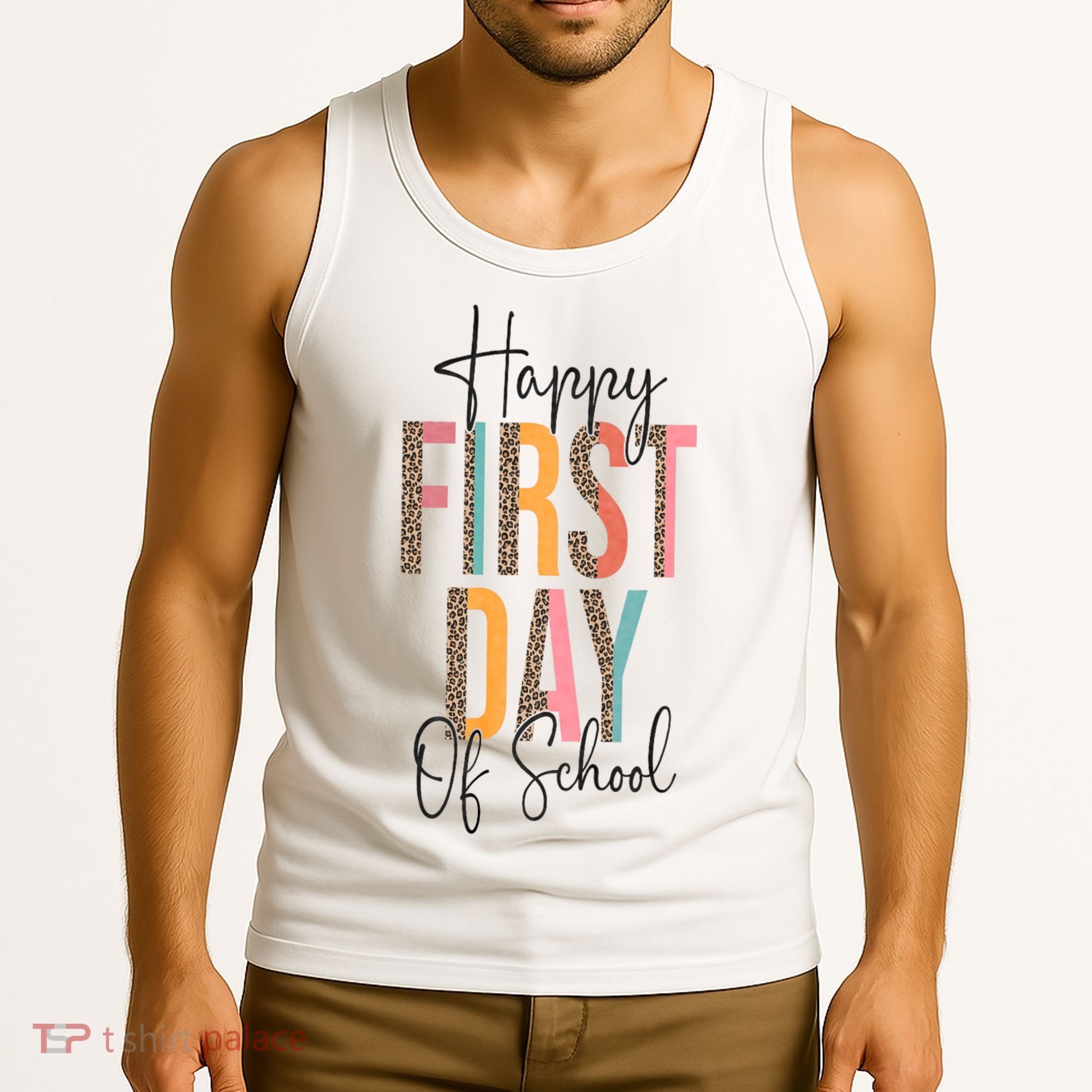 Happy First Day Of School Leopard Back To School Teacher Tank Top