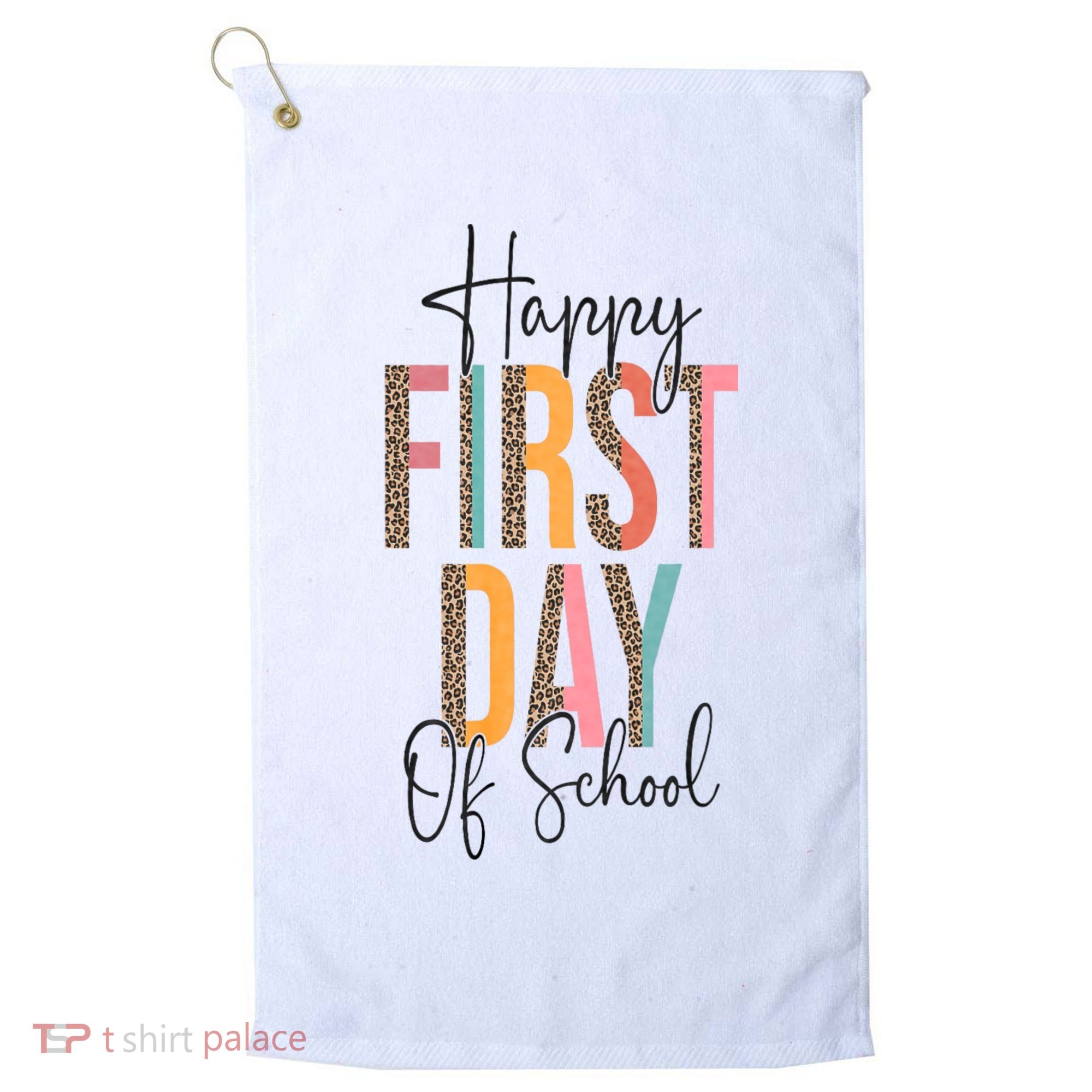Happy First Day Of School Leopard Back To School Teacher Golf Towel