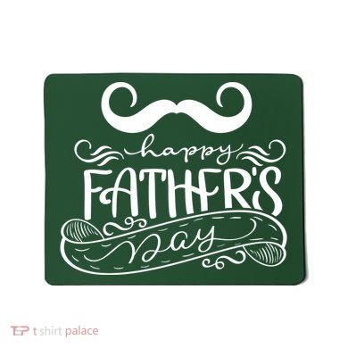 Happy Father's Day Dad Mustache Mousepad