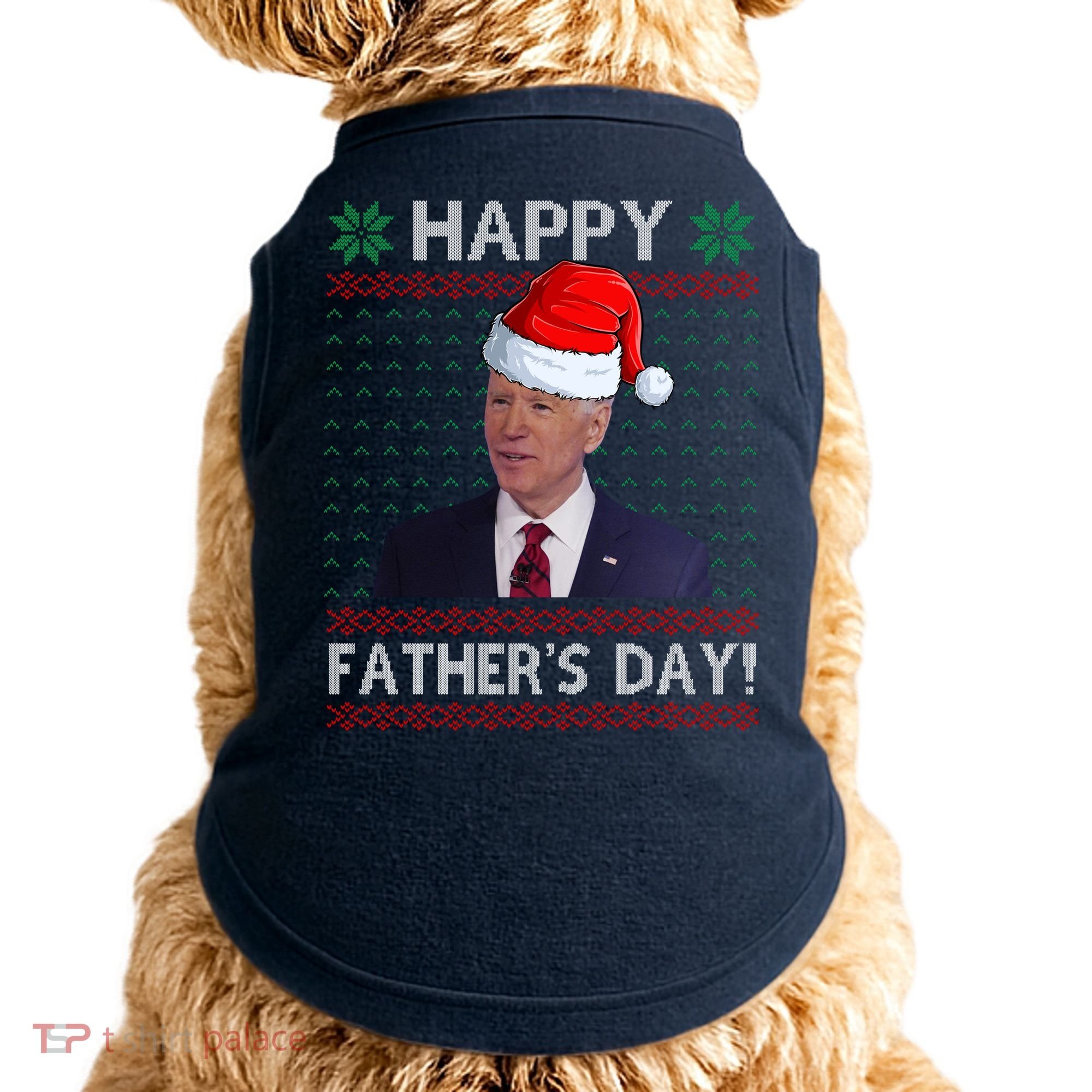 Happy Father's Day Funny Joe Biden Christmas Doggie Tank