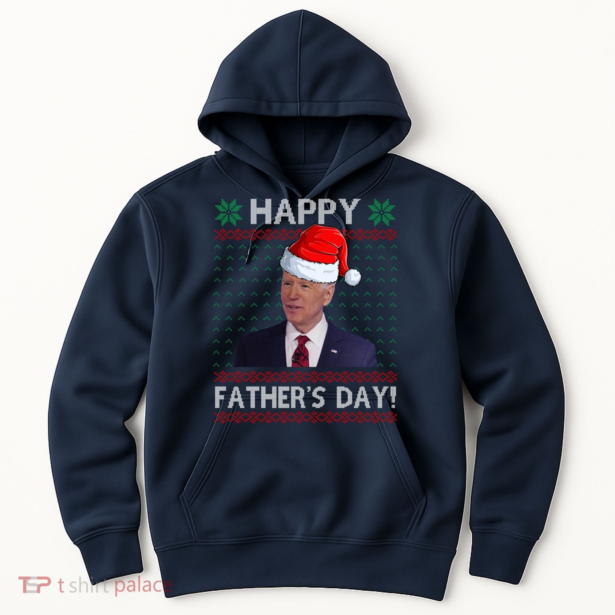 Happy Father's Day Funny Joe Biden Christmas Hoodie