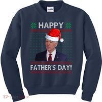 Happy Father's Day Funny Joe Biden Christmas Kids Sweatshirt thumb 0