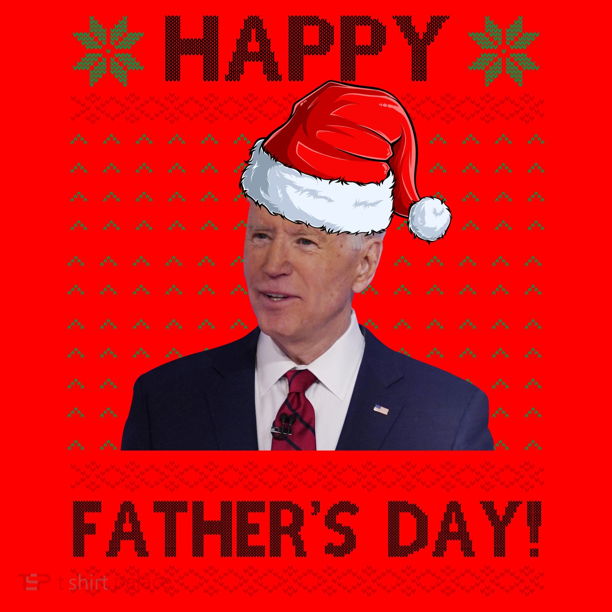 Happy Father's Day Funny Joe Biden Christmas Santa Hat
