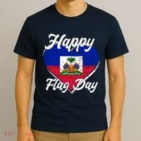 Happy Flag Day 1804 Haiti Haitian Independence T-Shirt thumb 3