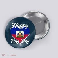 Happy Flag Day 1804 Haiti Haitian Independence Button thumb 0
