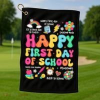 Happy First Day Of School Teacher 1st Back To School Golf Towel thumb 1