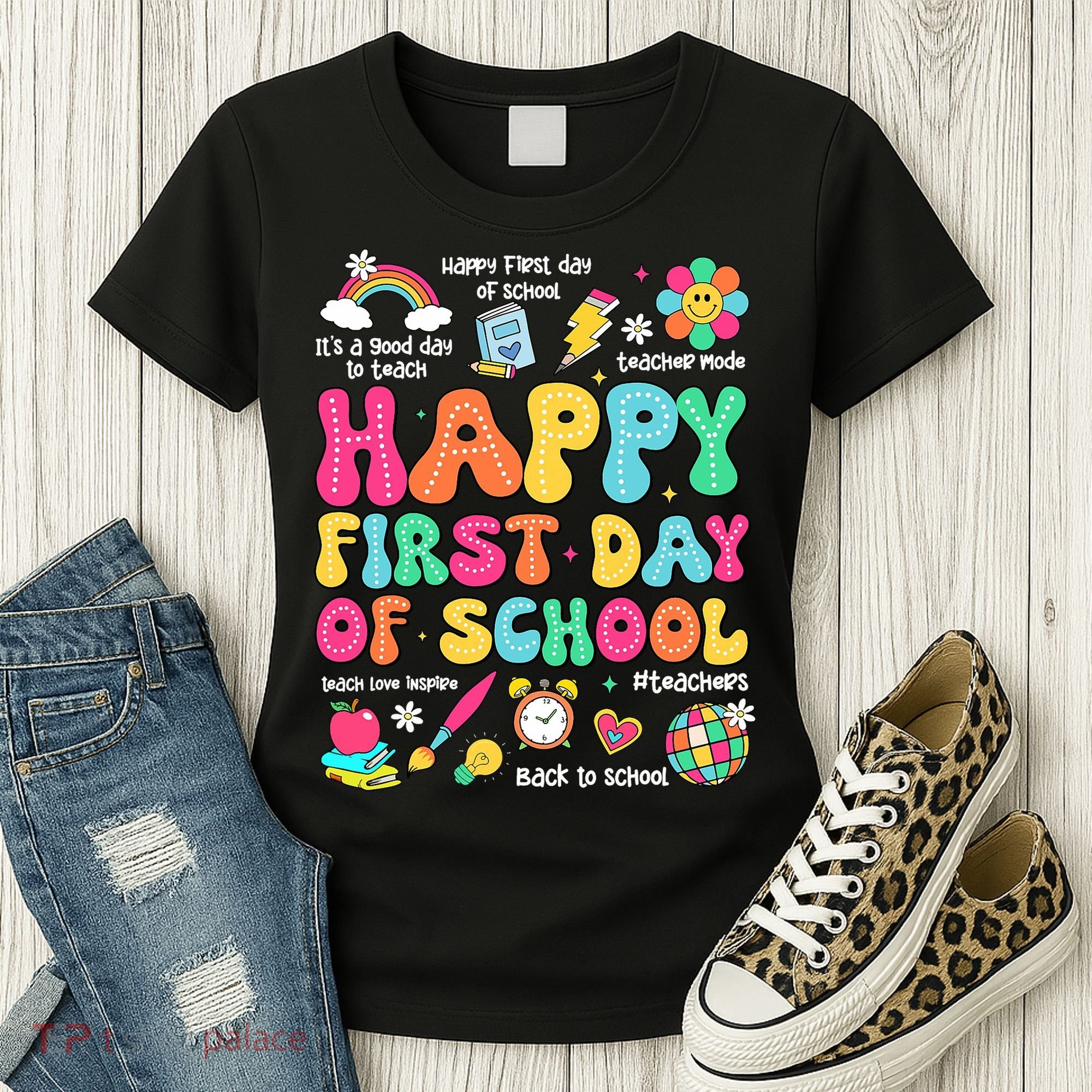 Happy First Day Of School Teacher 1st Back To School Women's T-Shirt