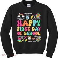 Happy First Day Of School Teacher 1st Back To School Kids Sweatshirt thumb 0