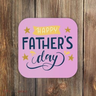 Happy Fathers Day Celebration Gift Coaster