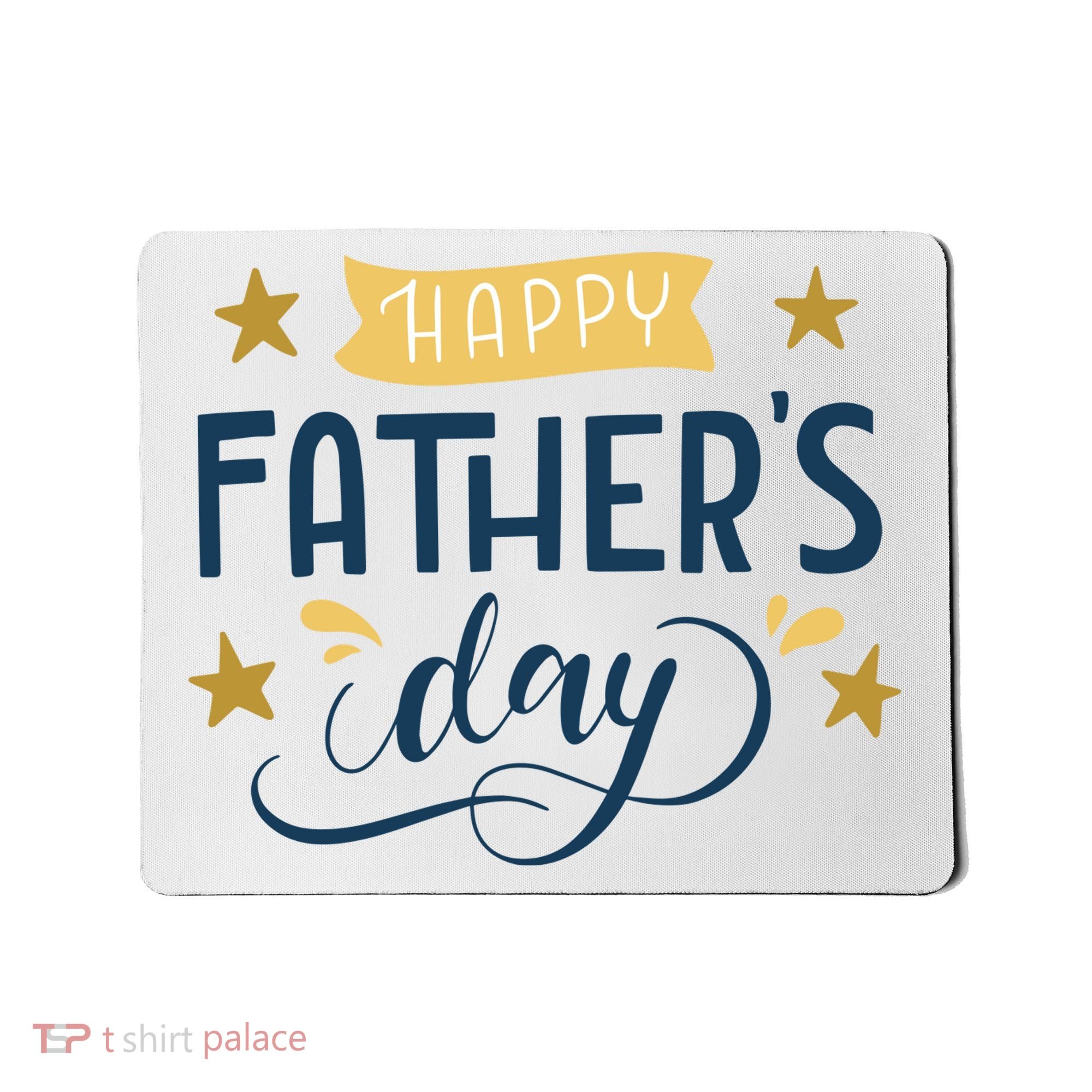 Happy Fathers Day Celebration Gift Mousepad