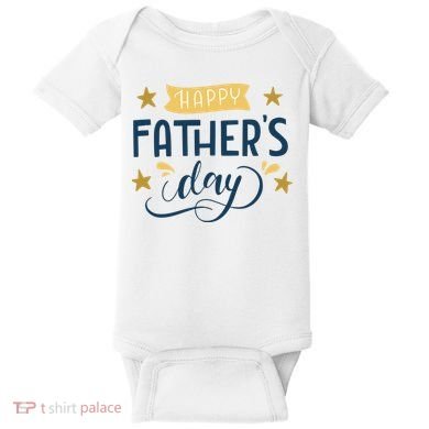 Happy Fathers Day Celebration Gift Baby Bodysuit
